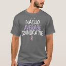 Search for funny grandfather sayings tshirts Grandpa