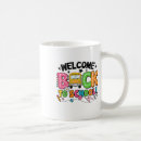 Search for welcome back teacher mugs New school year
