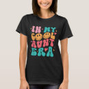 Search for cool aunt tshirts Aunt to be