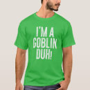 Search for funny goblin tshirts Halloween