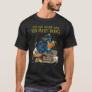 Search for too many books tshirts Library