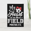 Search for soccer mom mothers day cards Youth league