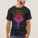 Search for sucker tshirts Lollipop