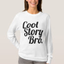 Search for cool story bro tshirts White