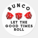 Search for bunco stickers Funny