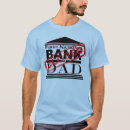 Search for bank of dad tshirts Father