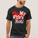 Search for hot guy tshirts Wife