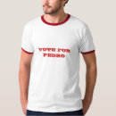 Search for vote for pedro tshirts Election