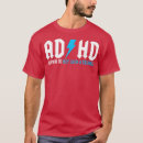 Search for funny adhd quote tshirts Spectrum