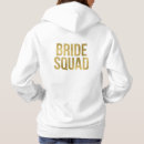Search for bridesmaid hoodies Bachelorette