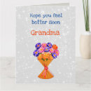 Search for grandma get well cards For her
