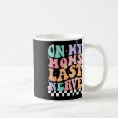 Search for last nerve mugs Mum