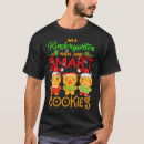 Search for smart cookie tshirts Are