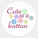 Search for cute as a button stickers Kids