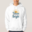 Search for bright future clothing Motivational