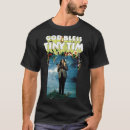 Search for tiny tim tshirts Bless