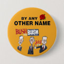 Search for anti bush badges Republican