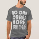 Search for no one cares work harder tshirts Funny