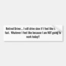 Search for retiring bumper stickers Old
