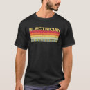 Search for electrician tshirts Birthday