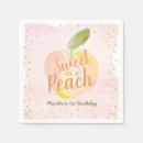 Search for sweet as a peach napkins Birthday