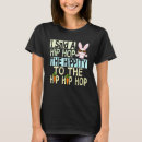 Search for hip hop bunny tshirts Easter