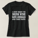 Search for save animals tshirts I just want to