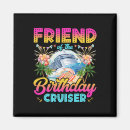 Search for birthday cruise magnets Sailing