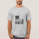 Search for be still and know tshirts Trendy