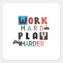 Search for labour day stickers Work hard play harder