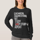 Search for chemical engineering tshirts Graduation