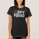 Search for spy tshirts Crime