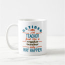 Search for funny retired teacher mugs Farewell