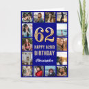 Search for 62 birthday cards Sixty second birthday