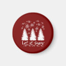 Search for snow magnets White