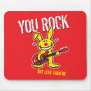 Search for you rock stuff mouse mats Funny