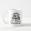 Search for morning sarcasm mugs Sarcastic