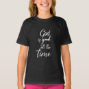 Search for god is good tshirts Motivational