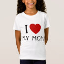 Search for i love my mom tshirts Heart