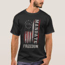 Search for no mandate tshirts Freedom