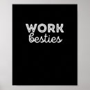 Search for funny workplace posters Best friend