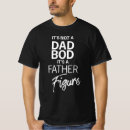 Search for fashion figure tshirts Dad