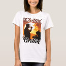 Search for grillin and chillin tshirts Father
