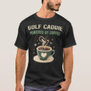 Search for golf caddy tshirts Job