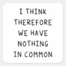 Search for i think therefore stickers Funny