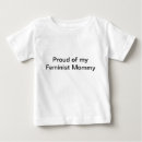 Search for feminist baby shirts Feminism