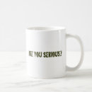 Search for serious mugs Sarcastic