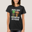 Search for pizza tshirts Graphic