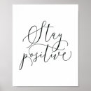 Search for staying positive posters Motivational