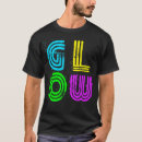 Search for neon glow tshirts Cool